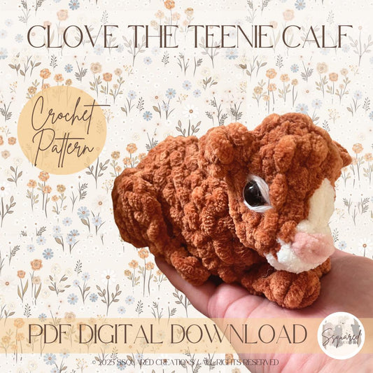 Clove the Calf Crochet Pattern | Amigurumi Cow Crochet Pattern | Baby Cow Crochet Pattern for Intermediate Beginners