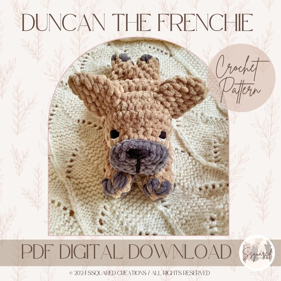 Duncan Frenchie Crochet Dog Snuggler Pattern | Low Sew Amigurumi French Bulldog Crochet Pattern | Crocheted Frenchie Dog Pattern