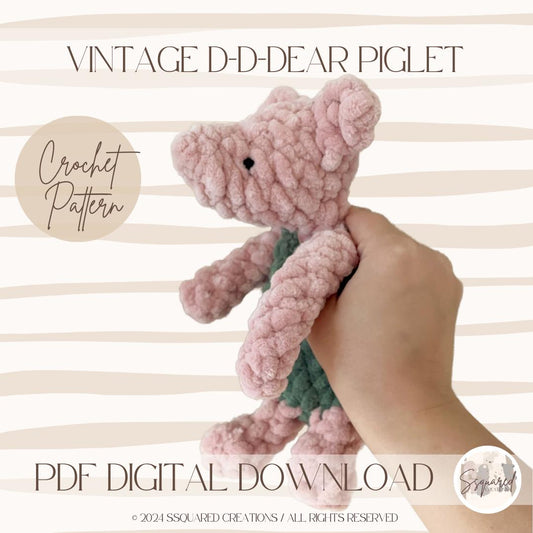 Vintage D-D-DEAR PIGLET - Crocheted Snuggler Pattern