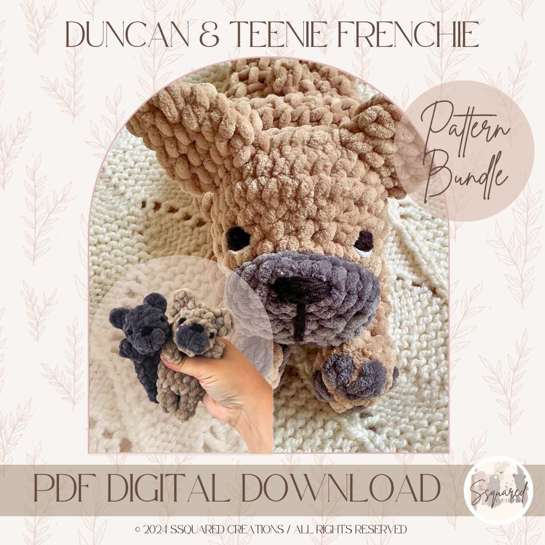 DUNCAN & TEENIE FRENCHIE - Crochet Snuggler Pattern Bundle