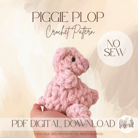 PIGGIE PLOP - Crochet Pattern PDF