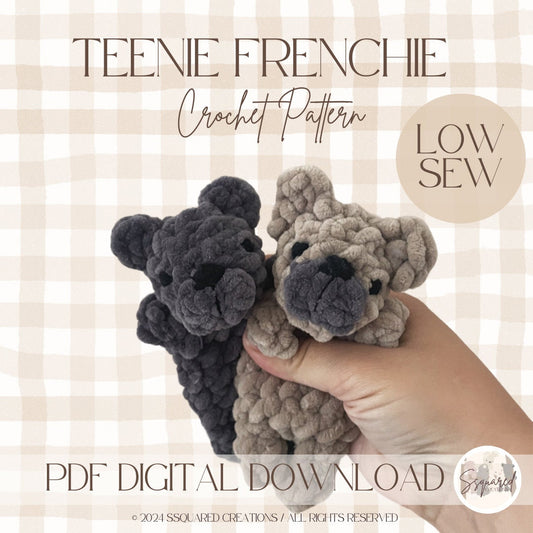 TEENIE FRENCHIE DOG - Crochet Snuggler Pattern